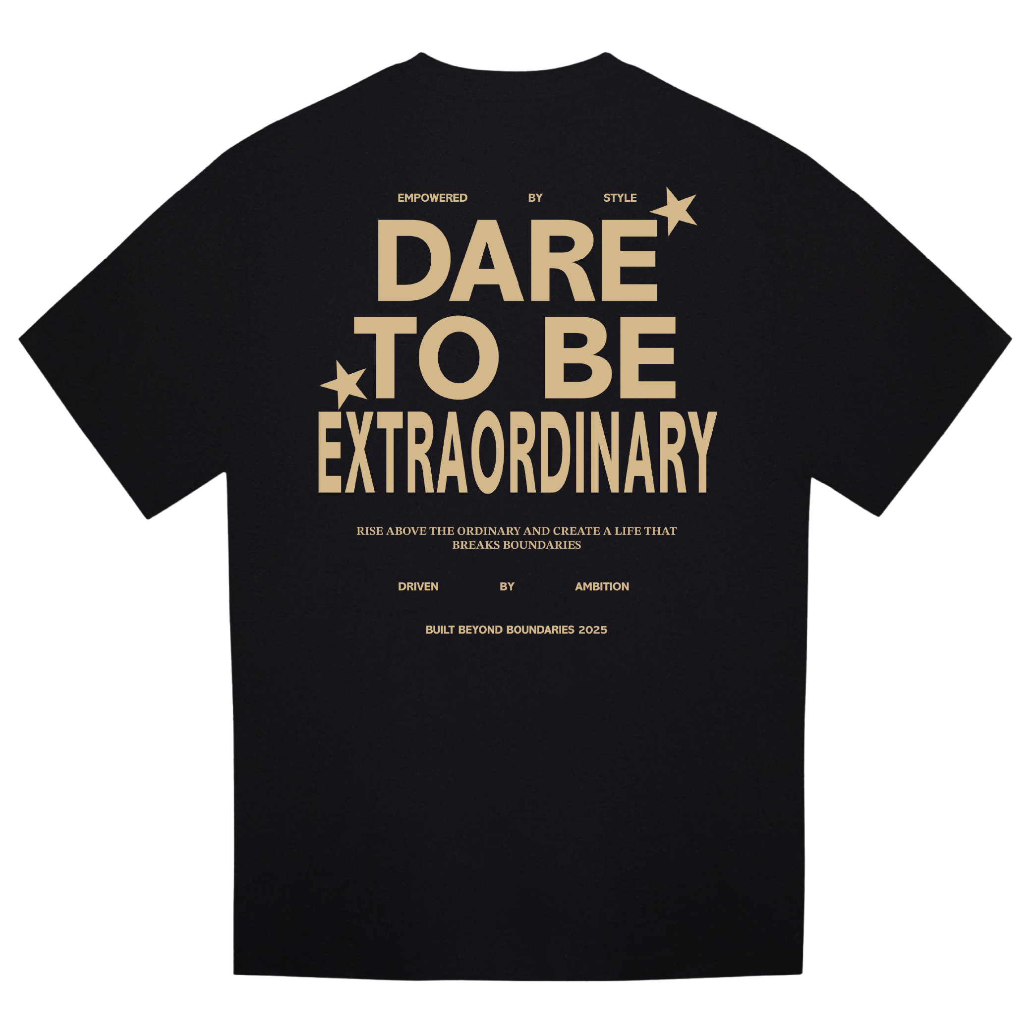 Dare To Be Extraordinary Heavyweight T-shirt