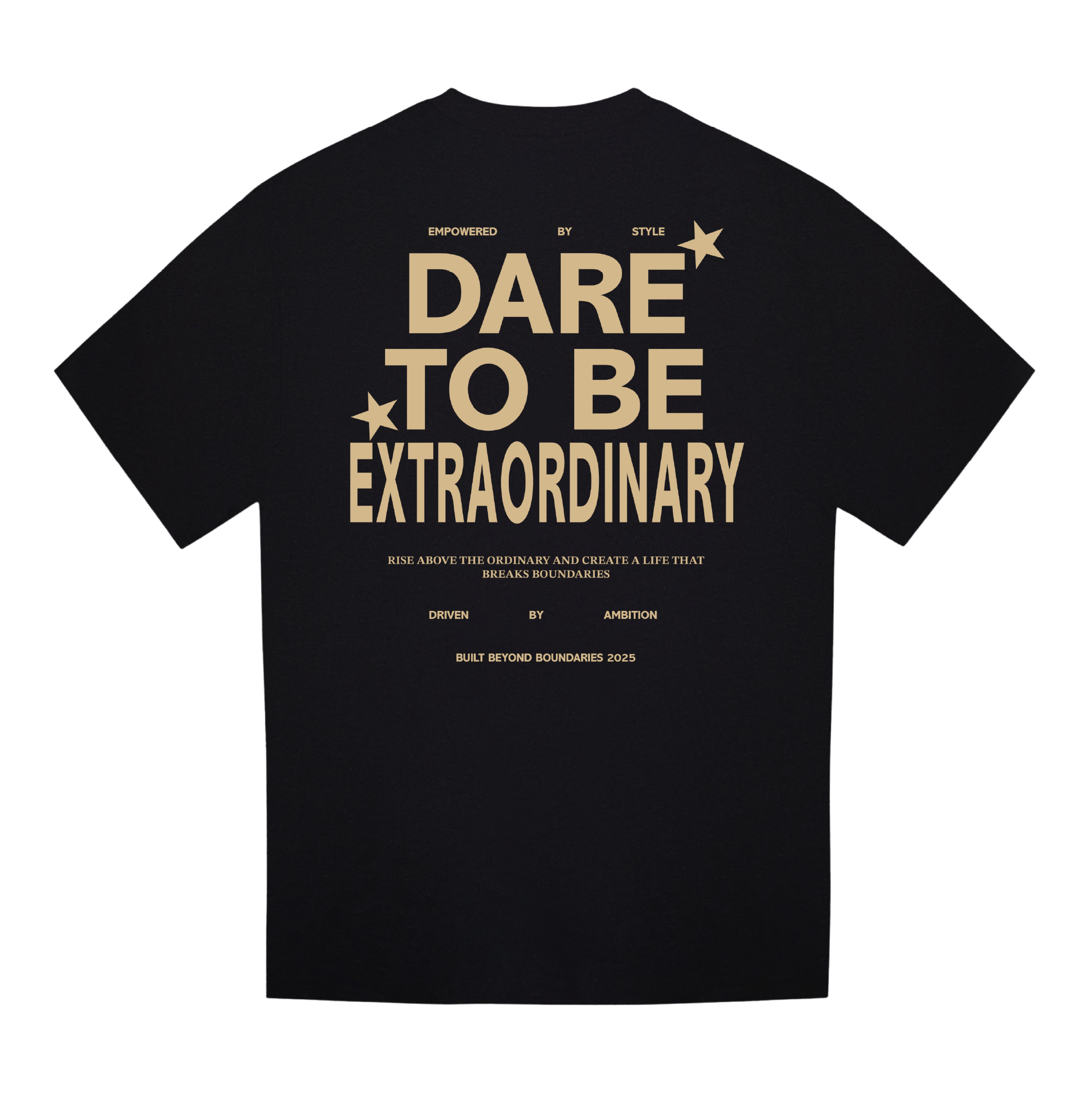 Dare To Be Extraordinary Heavyweight T-shirt